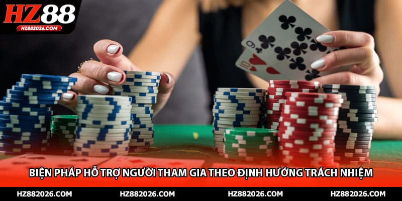 Biện pháp hỗ trợ người tham gia theo định hướng trách nhiệm